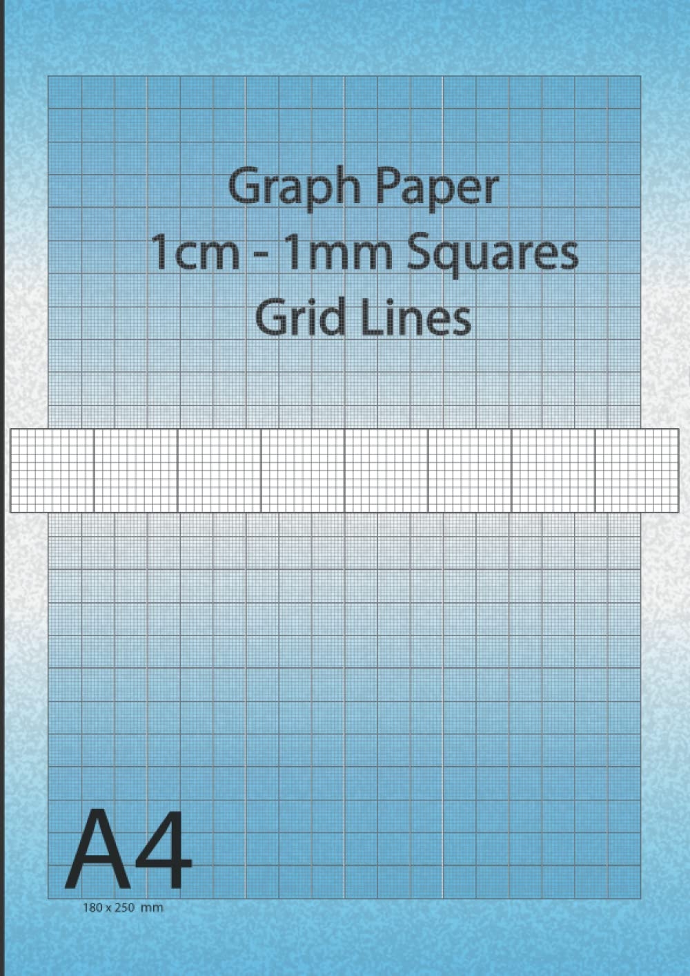 1 Cm 1 Mm Graph Paper 10 Mm 0 1 Cm 1 Cm Thick 1 10 Cm Thin Grey Lines A4 Grid Paper 21 X 29 7 Cm 8 27