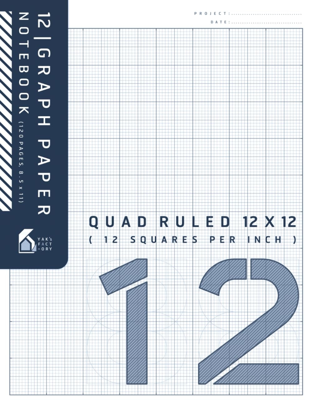 12 Graph Paper Notebook Quad Ruled 12x12 12 Squares Per Inch Minimalist Graph Paper For Students And Designer 8 5 X 11 120 Pages White Blue Cover Edition Yak s Factory Amazon Books