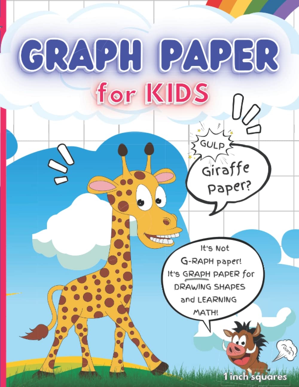 Amazon GRAPH PAPER For KIDS 1 Inch Squares GULP Giraffe Paper Not G RAPH PAPER It s GRAPH PAPER For DRAWING SHAPES And LEARNING MATH OOPS Name Giraffe And Farting Animal Comic On