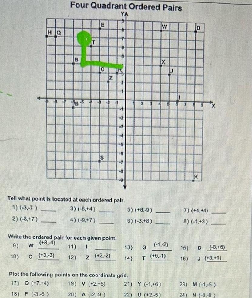 ANSWERED HQ Four Quadrant Ordered Pairs B C 3 3 G E C Z 4 3 2 4 S Kunduz