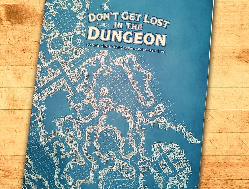 Don t Get Lost In The Dungeon Death Finger Llc