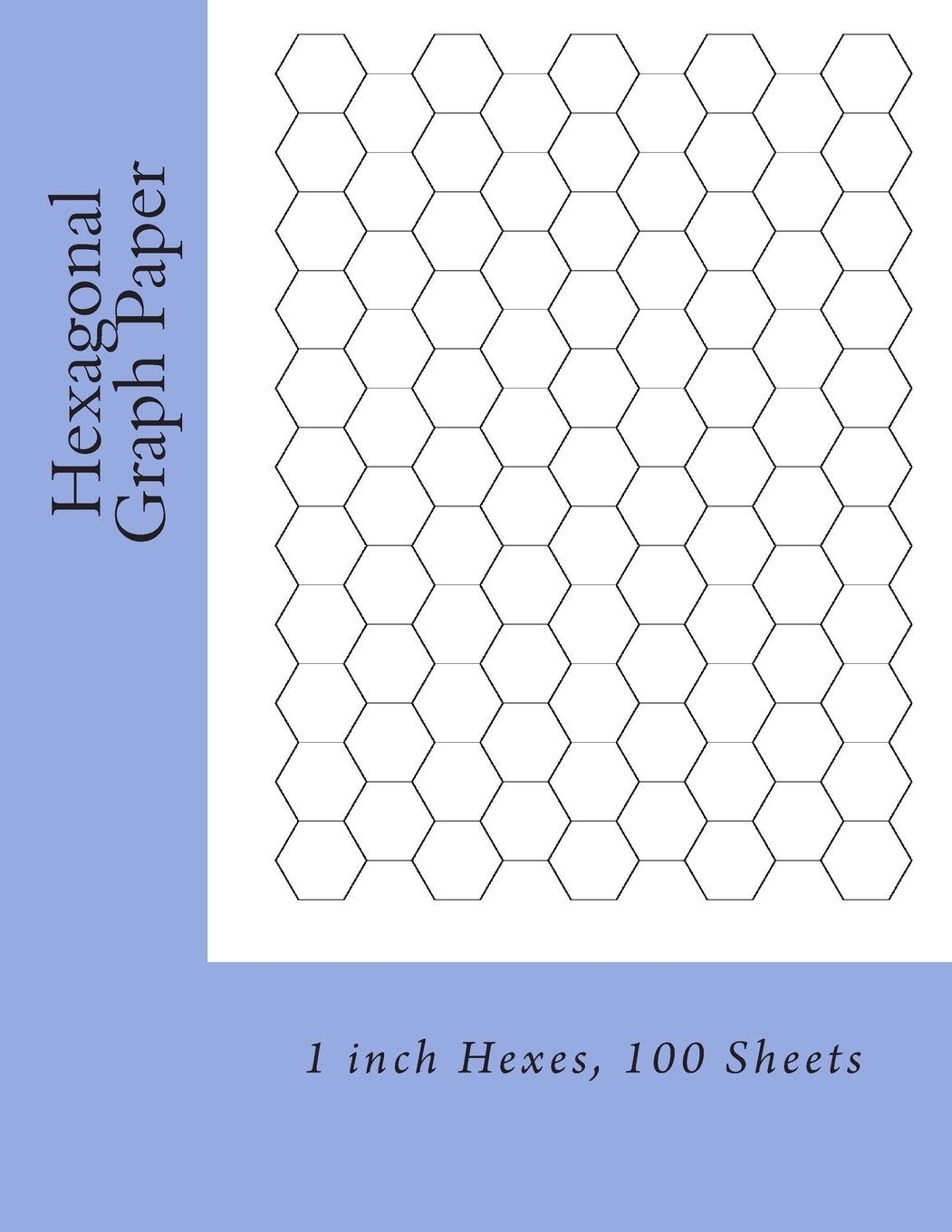 Hexagonal Graph Paper 1 Inch Hexes 100 Sheets Fleury Paul M 9781495434204 Amazon Books