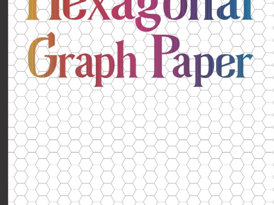 Hexagonal Graph Paper Hexagonal Graph Paper Notebook With 1 4 Inch Hexagons For Chemistry And Biochemistry Students Maxwell Holly 9798545626380 Amazon Books