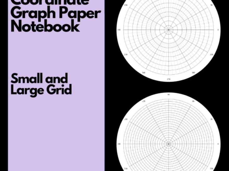 Polar Coordinate Graph Paper Notebook Polar Coordinate Graph Paper In 5 Degree Segments Two Formats 10 And 20 Concentric Circles 60 Pages Each 120 Pages 8 5x 8 5 Inch Publishing Theremin 9798795355344 Amazon Books