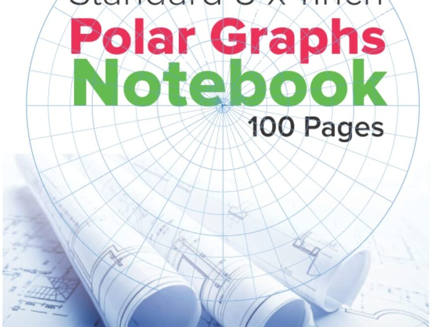 Polar Graph Paper Notebook 100 Pages Standard Graph Paper Notebook In 8 X 11 Inches Circular Grid Polar Coordinate Graph Paper Notebook Mukuka Dickson 9798759534488 Amazon Books