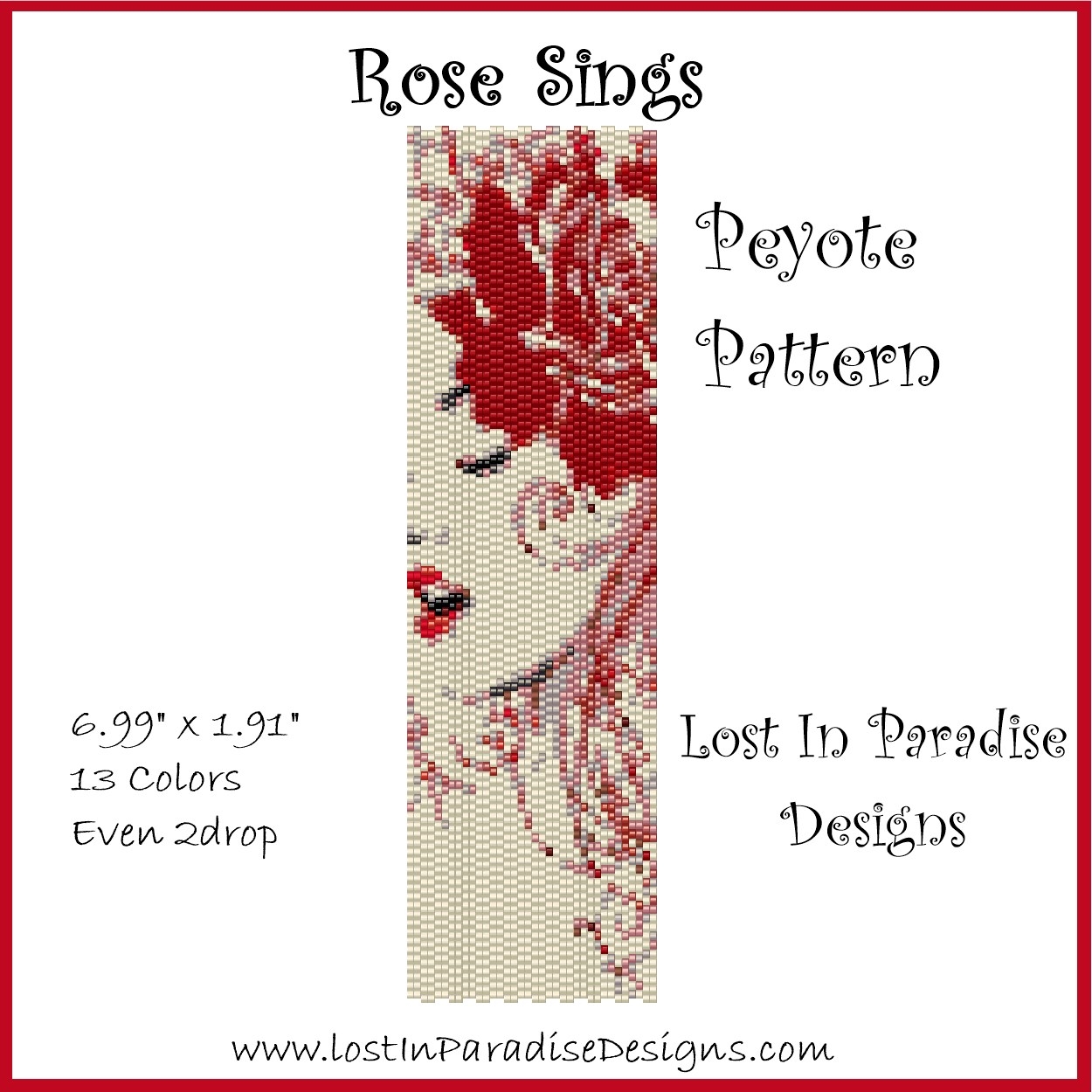 Rose Sings Peyote Pattern Lost In Paradise Designs