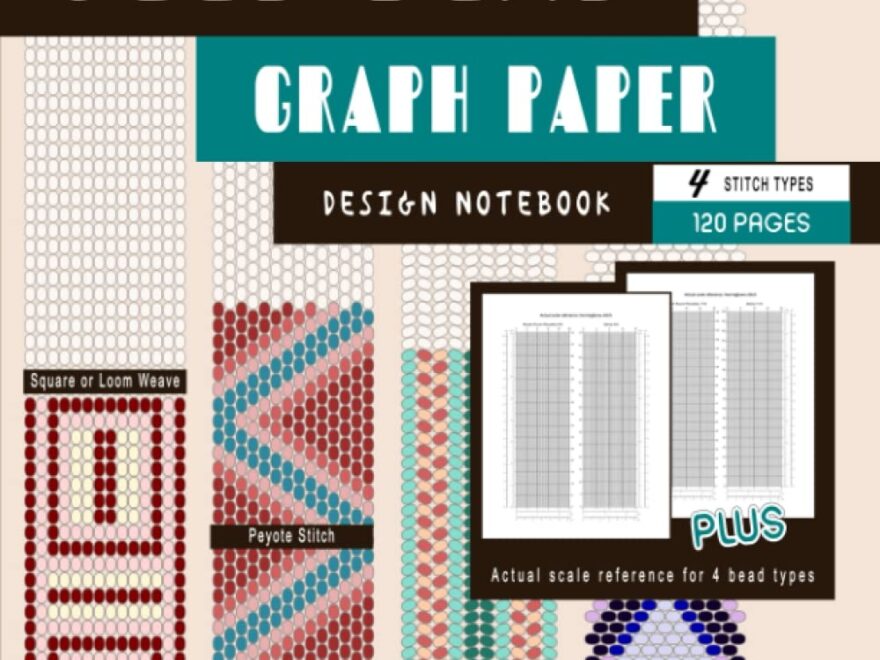 Seed Bead Graph Paper 4 Stitch Types 120 Pages Beading Design Notebook With Square Loom Brick Peyote Herringbone Patterns Plus Size 11 And Size 8 Scale BeadStudio MsKapolo Amazon Books