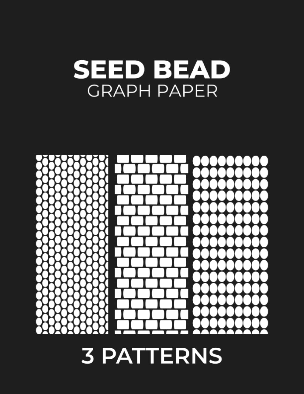 Seed Bead Graph Paper Beading Graph Paper With Various Patterns Peyote Brick And Square Loom To Create And Keep All Your Beadwork In One Place Russell Susan 9798427384544 Amazon Books Seed Bead Graph Paper Beading Graph Paper With Various Patterns Peyote Brick And Square Loom To Create And Keep All Your Beadwork In One Place Russell Susan 9798427384544 Amazon Books