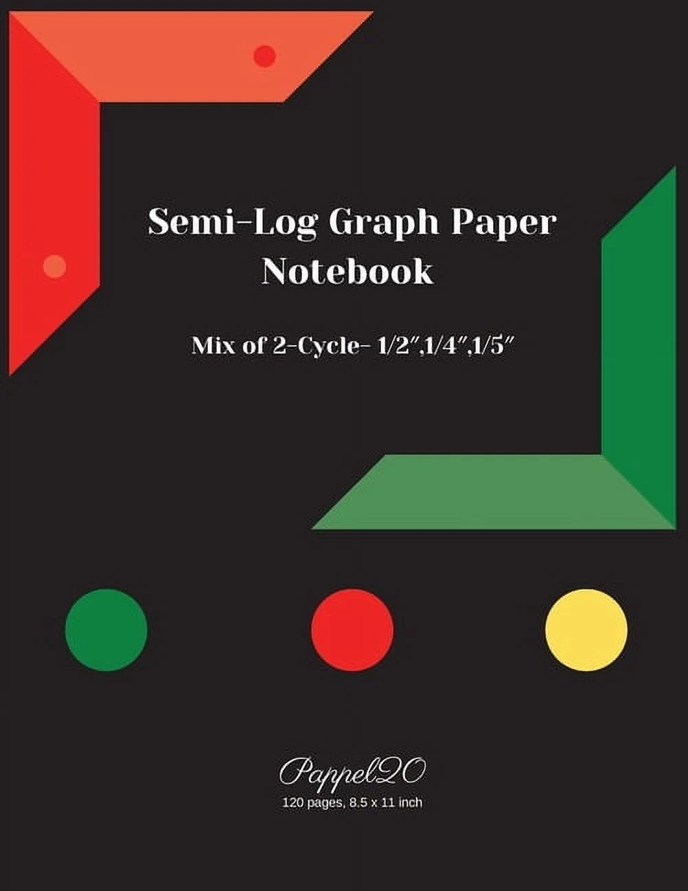 Semi Log Graph Paper Notebook 2 Cycle Mix Of 1 2 8243 1 4 8243 1 5 8243 Graph Paper 5x5 Semi log Graph Paper 120 Pages 8 5x11 Inches Paperback Walmart Business Supplies