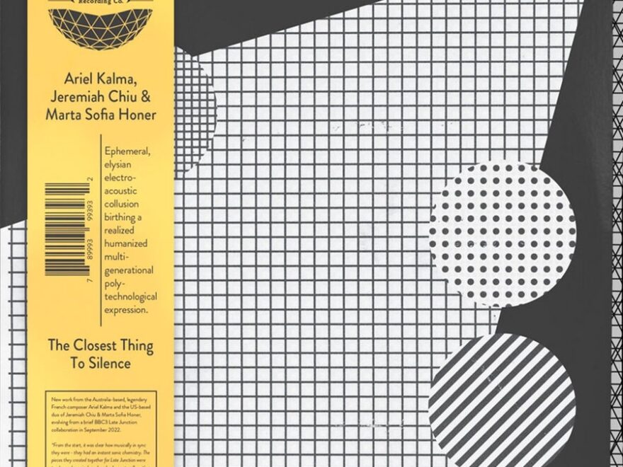 The Closest Thing To Silence W Ariel Kalma