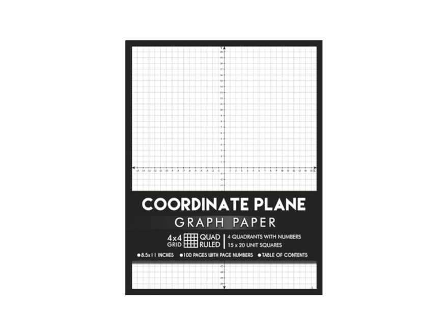 Coordinate Plane Graph Paper With XY Axis And With Numbers 4x4 Quad Ruled 4 Quadrant Grid 1 Per Page 100 Numbered Pages 50 Double Sided Sheets With Table Of