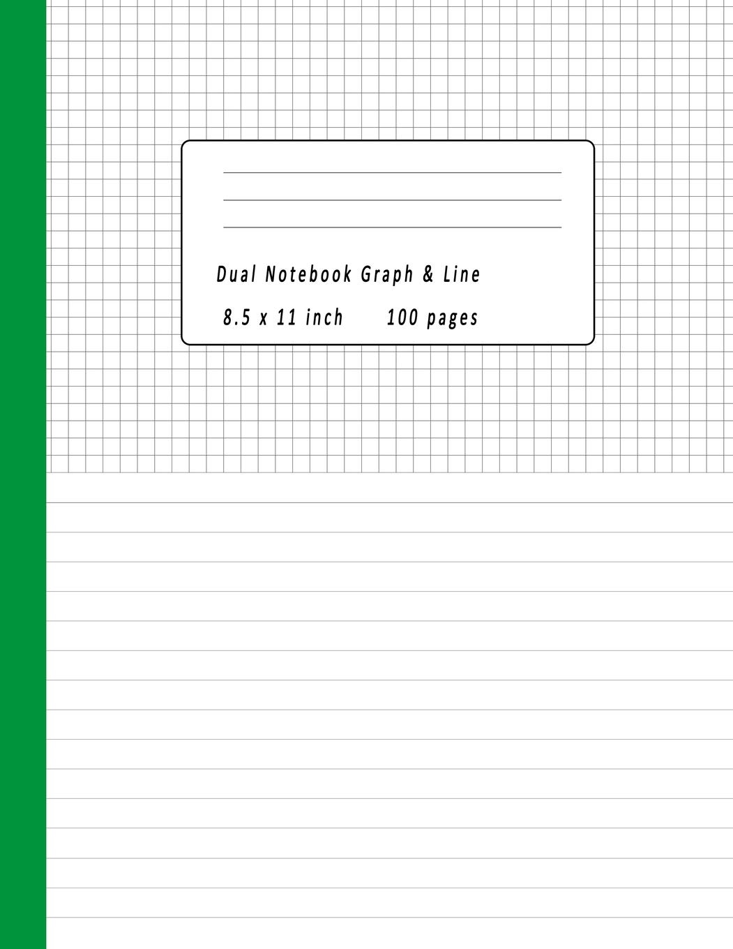 Dual Notebook Half Lined And Half Graph 8 5x11 Qatar Ubuy