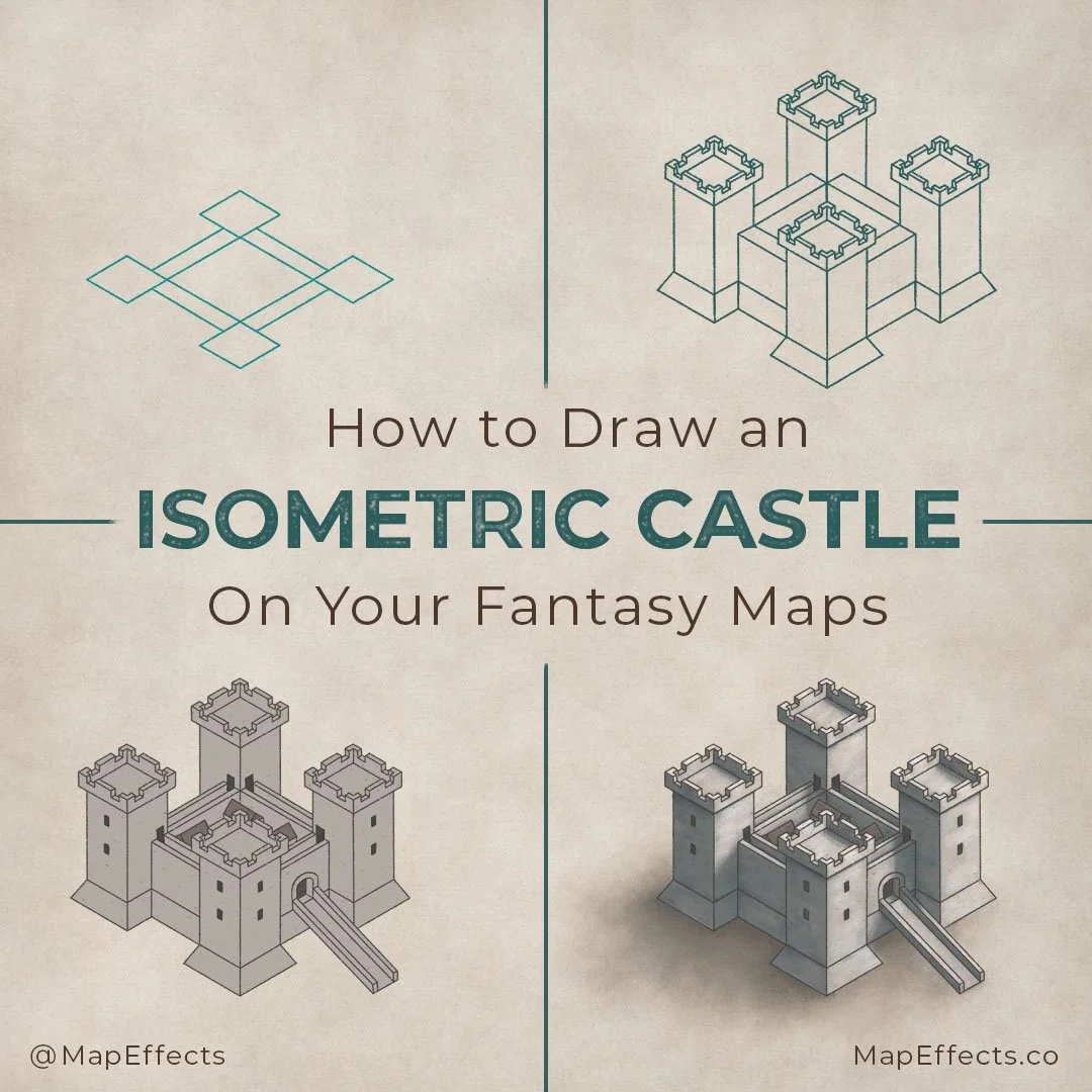 How To Draw An Isometric Castle Icon On Your Fantasy Map Map Effects