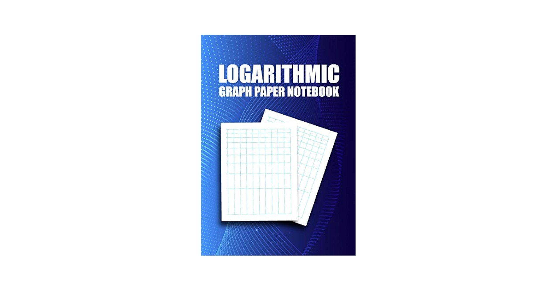 Logarithmic Graph Paper Notebook Semi Log Log Log Sheets Publishing SMW 9781082555985 Amazon Books Logarithmic Graph Paper Notebook Semi Log Log Log Sheets Publishing SMW 9781082555985 Amazon Books